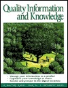 Quality Information and Knowledge Management
