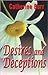Desires and Deceptions
