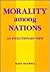 Morality among Nations: An Evolutionary View (Biopolitics (Dis))