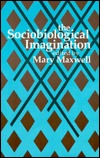 The Sociobiological Imagination (Philosophy and Biology)
