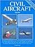The International Directory of Civil Aircraft 2003/2004