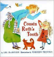 Cousin Ruth's Tooth (Hardcover)