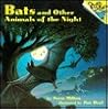 Bats and Other Animals of the Night