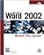 Microsoft Word 2002: Microsoft Office Specialist