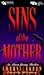 Sins of the Mother