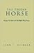 Thetrojan Horse - George W....