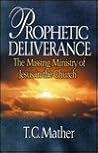 Prophetic Deliverance