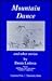 Mountain Dance and Other St...