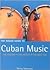 The Rough Guide to Cuban Music (Rough Guide Music Guides)