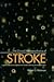 The Clinical Neuropsychiatry of Stroke: Cognitive, Behavioral and Emotional Disorders following Vascular Brain Injury