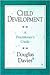 Child Development: A Practi...