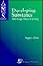 Developing Substance: Mid-Range Theory in Nursing (Advances in Nursing Science)