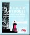 The Little Red Lighthouse and the Great Gray Bridge by Hildegarde Hoyt Swift