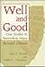 Well and Good: Case Studies in Biomedical Ethics