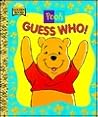 Pooh, Guess Who! by Caroline Kenneth