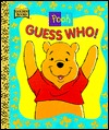 Pooh, Guess Who! (Hardcover)