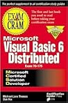 MCSD VB6 Distributed Exam Cram (Exam: 70-175)