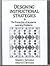 Designing Instructional Strategies: The Prevention of Academic Learning Problems