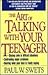 The Art of Talking With You...