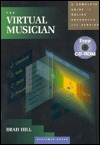 The Virtual Musician: A Complete Guide to Online Resources and Services (Paperback)