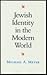 Jewish Identity in the Mode...