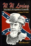 W. W. Loring: Florida's Forgotten General (Hardcover)