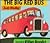 The Big Red Bus