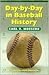 Day-by-Day in Baseball History