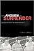 The Anguish of Surrender: J...