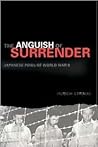 The Anguish of Surrender: Japanese Pow's of World War II (An Adst-Dacor Diplomats and Diplomacy Book)
