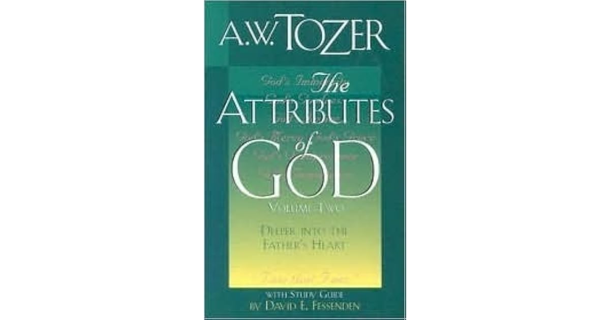 The Attributes of God, Volume 2 With Study Guide by