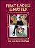 First Ladies of the Poster: The Gold Collection