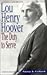 Lou Henry Hoover: The Duty ...