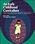 An Early Childhood Curriculum by Eva L. Essa