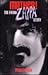 Mother! the Frank Zappa Story by Michael  Gray