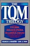 The Tqm Trilogy: ...