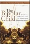 The Bipolar Child...