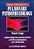 Pulmonary Pathophysiology (Lippincott's Pathophysiology)
