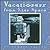 Vacationers from Outer Space