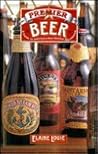 Premier Beer: A Guide To America'S Best Bottled Microbrews