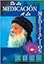 De la Medicacion a la Meditacion (Spanish Edition)