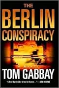The Berlin Conspiracy