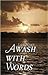 Awash With Words