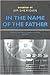 In the Name of the Father
