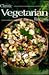 Classic Vegetarian Recipes ...