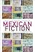 Best of Contemporary Mexican Fiction