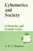 Cybernetics And Society (Cybernetics and Systems Series)