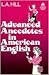 Advanced Anecdotes in American English