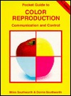 Pocket Guide to Color Reproduction: Communication & Control, 3.1 Edition (Paperback)