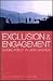 Exclusion and Engagement: S...